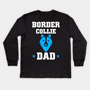 Border Collie Dad Fathers Day Kids Long Sleeve T-Shirt